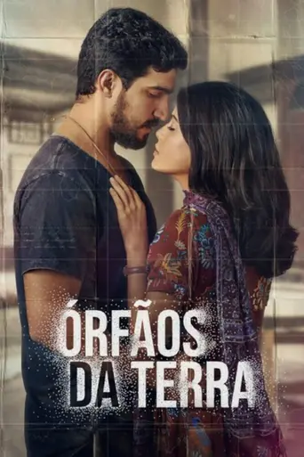 Órfãos da Terra (2019)