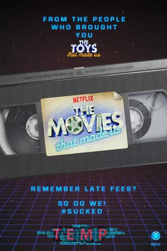 The Movies That Made Us (2019)