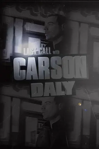 Last Call with Carson Daly (2002)
