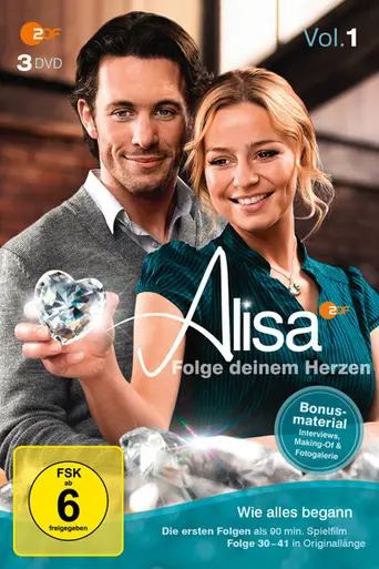 Alisa – Folge deinem Herzen (2009)
