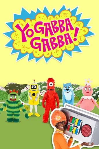 Йоу Габба Габба! (2007)