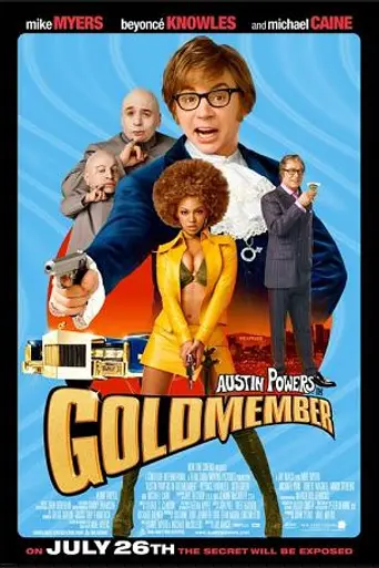 Остин Пауэрс: Голдмембер (2002)