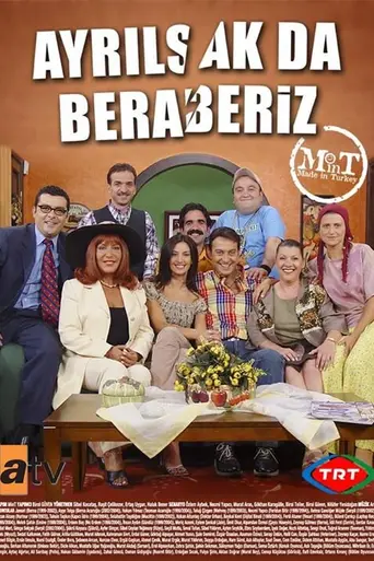 Ayrılsak da Beraberiz (1999)