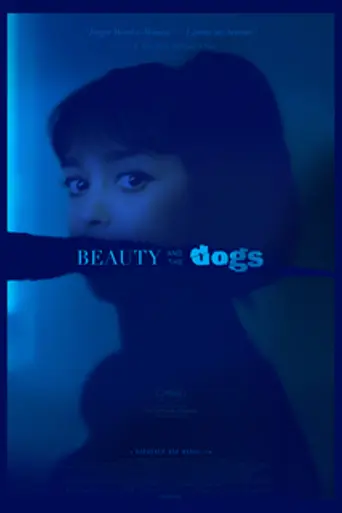 La bella y los perros (2017)