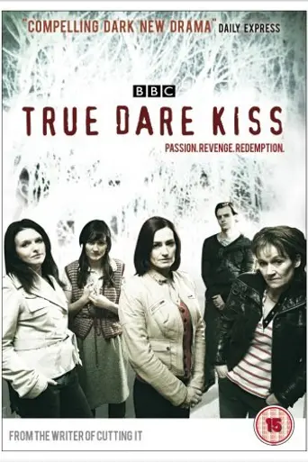 True Dare Kiss (2007)