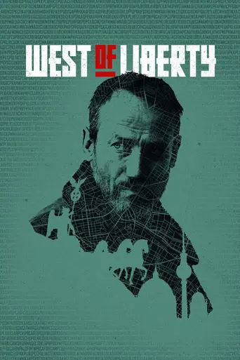 West of Liberty (2019)