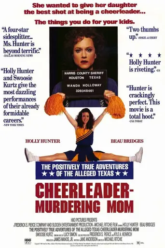 The Positively True Adventures of the Alleged Texas Cheerleader-Murdering Mom (1993)