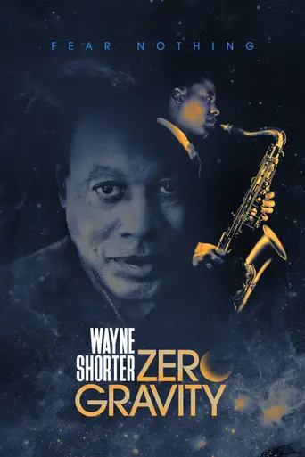 Wayne Shorter: Zero Gravity (2017)
