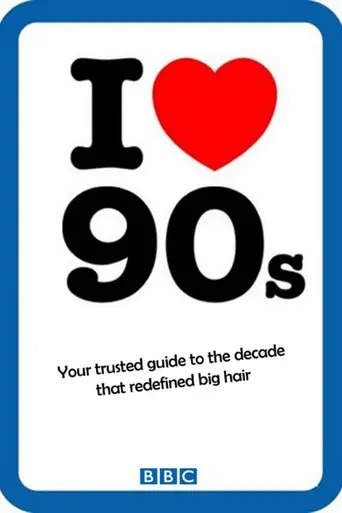 I Love the '90s (2001)