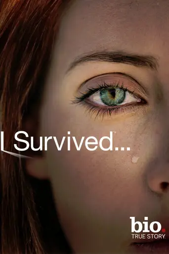 I Survived... (2008)