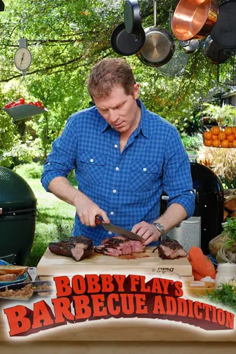 Bobby Flay's Barbecue Addiction (2011)