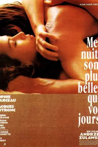 Мои ночи красивее, чем ваши дни (1989)