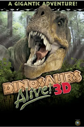 Dinosaurs Alive! (2007)