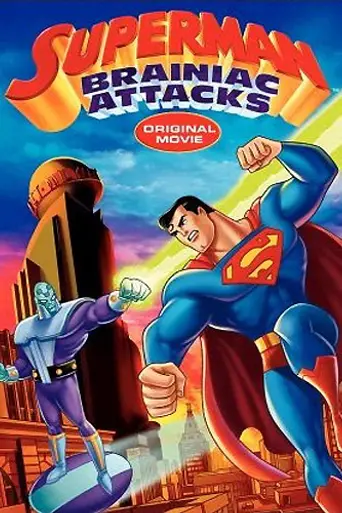 Superman: Brainiac Attacks (2006)