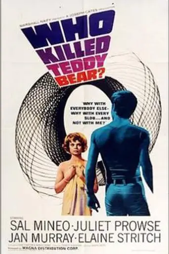 Who Killed Teddy Bear? (1965)