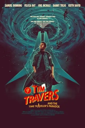 Tim Travers and the Time Traveler's Paradox (2024)