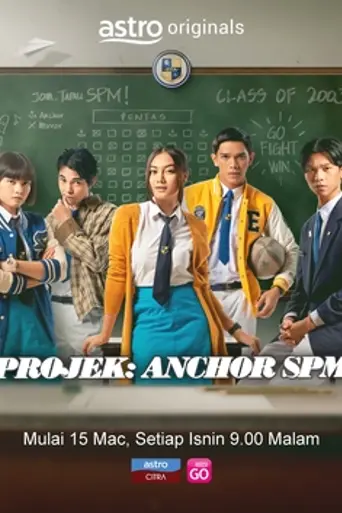 Projek: Anchor SPM (2021)