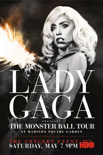 Lady Gaga Presents the Monster Ball Tour: At Madison Square Garden (2011)