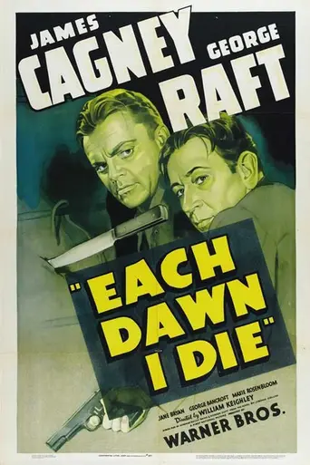 Each Dawn I Die (1939)