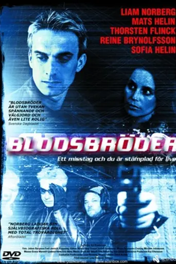 Blodsbröder (2005)