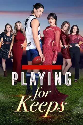 Playing For Keeps (2018)