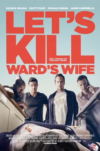 Let's Kill Ward's Wife (2014)