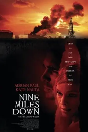 Nine Miles Down (2009)