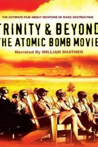 Trinity Y Mas Allá: La Pelicula Bomba Atómica (1995)