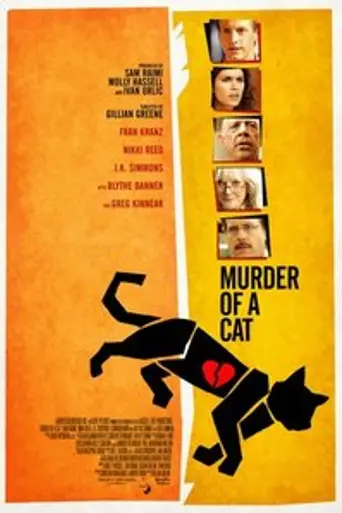 Murder of a Cat (2014)