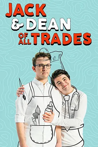 Jack and Dean of All Trades (2016)