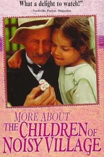 More About the Children of Noisy Village (1987)