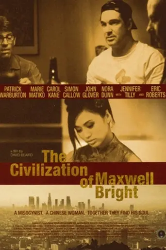 The Civilization of Maxwell Bright (2005)