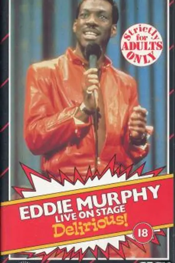 Eddie Murphy Delirious (1983)