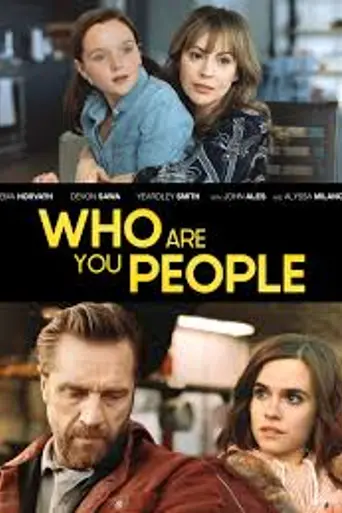 Who Are You People (2023)