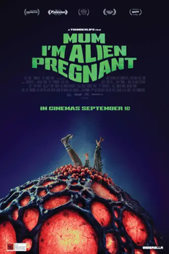 Mum, I’m Alien Pregnant (2026)