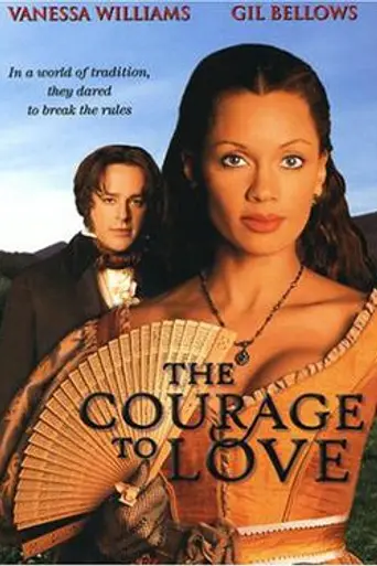 The Courage to Love (2000)