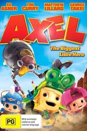 Axel: The Biggest Little Hero (2013)