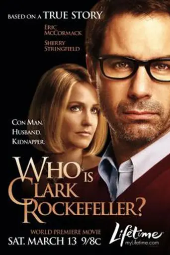 Who Is Clark Rockefeller? (2010)