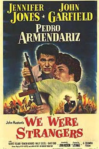 We Were Strangers (1949)