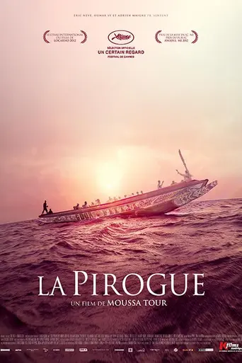 The Pirogue (2012)