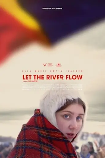 Ellos eatnu – Let the River Flow (2023)