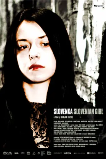 Slovenian girl (2009)