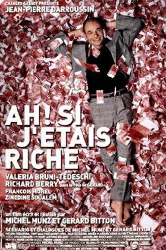 ¡Si yo fuera rico! (2002)