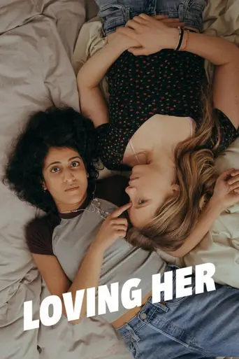 Loving Her (2021)