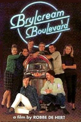 Brylcream Boulevard (1995)