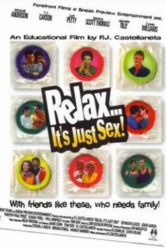Relax...It's Just Sex (1998)