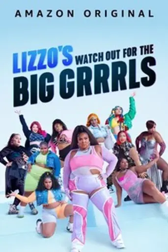 Lizzo's Watch Out for the Big Grrrls (2022)