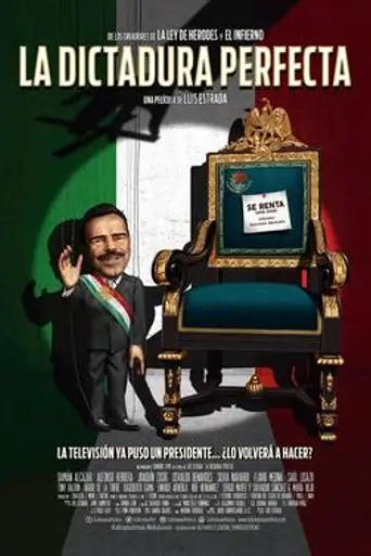 La dictadura perfecta (2014)