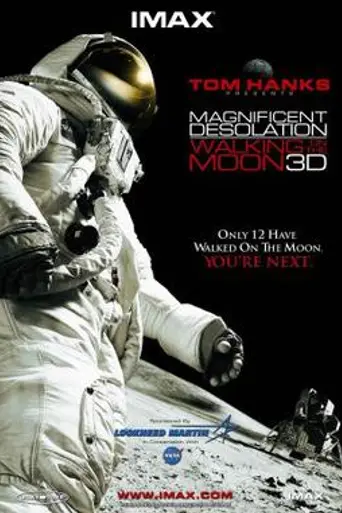 Magnificent Desolation: Walking on the Moon 3D (2005)