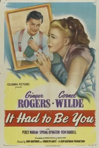 It Had to Be You (1947)